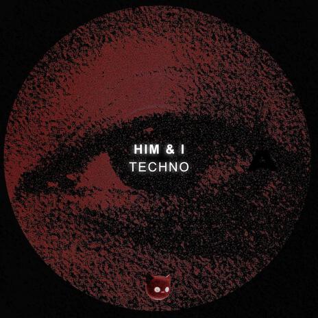 Him & I ft. HYPER DEMON & Mr Demon | Boomplay Music