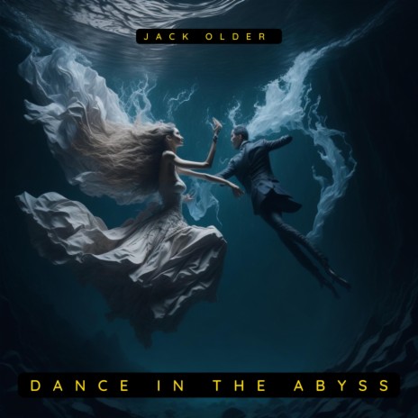 Dance in the Abyss | Boomplay Music