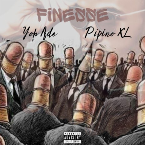 Finesse (feat. Pipino XL) | Boomplay Music