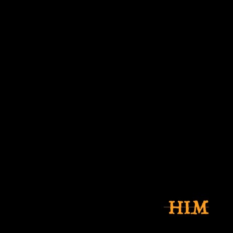 Him | Boomplay Music