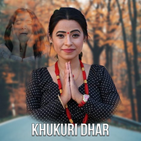 Khukuri Dhar | Boomplay Music