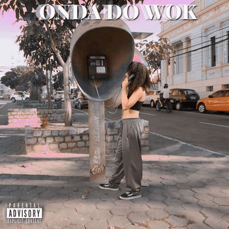 Onda do wok | Boomplay Music