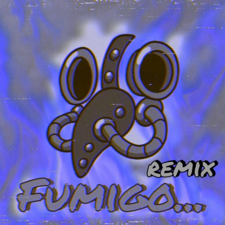 Fumigo (Remix) | Boomplay Music