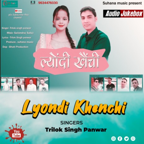 Lyondi Khenchi (Garhwali Song) | Boomplay Music