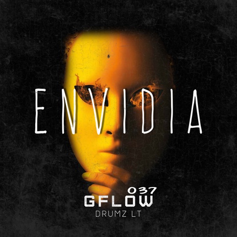 Envidia ft. G Flow 037 | Boomplay Music