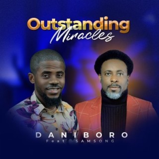 Outstanding Miracles (Live)