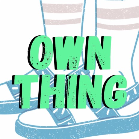 Own Thing | Boomplay Music