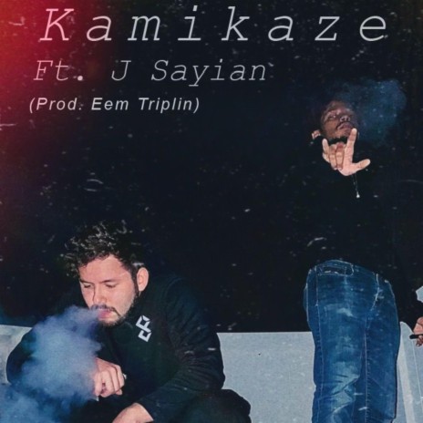 Kamikaze (feat. J Sayian) | Boomplay Music