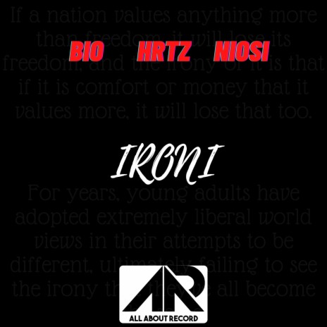Ironi ft. Hrtz & Niosi | Boomplay Music