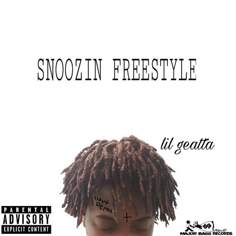 Snoozin Freestyle