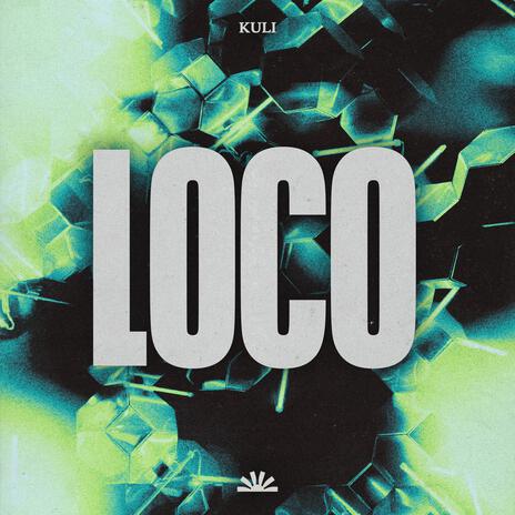 Loco | Boomplay Music