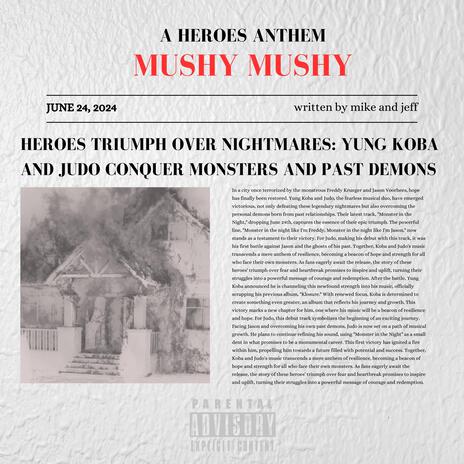MUSHY MUSHY ft. Judo | Boomplay Music