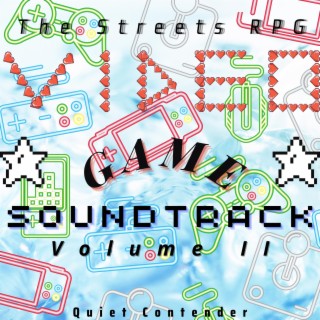 The Streets RPG: Video Game Soundtrack, Vol. II