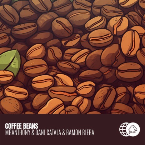 Coffee Beans ft. Dani Catalá & Ramon Riera