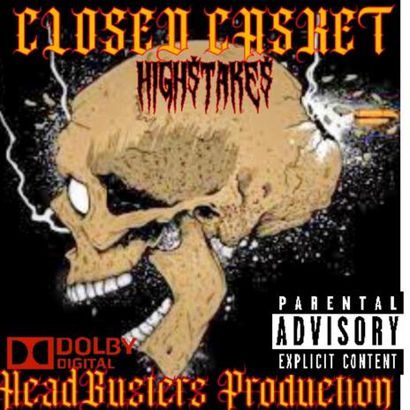 Closed Casket | Boomplay Music