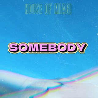 Somebody