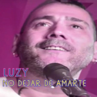 No Dejar de Amarte