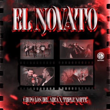 El Novato ft. Triple Norte | Boomplay Music