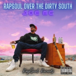 Rapsoul Over The Dirty South