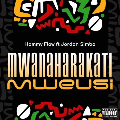 MWANAHARAKATI MWEUSI (feat. Jordan simba) | Boomplay Music