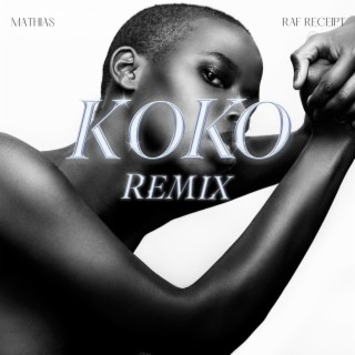 KOKO (Remix)