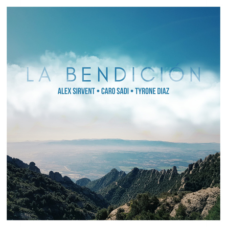 La Bendición ft. CARO SADI & Tyrone Diaz | Boomplay Music