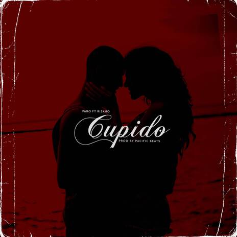 Cupido ft. Rizhko | Boomplay Music