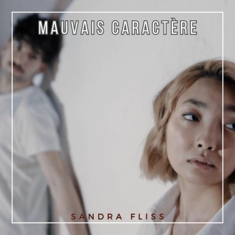 Mauvais caractère | Boomplay Music