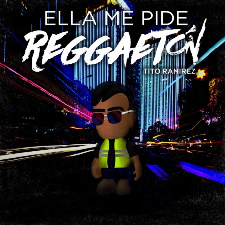 Ella Me Pide Reggaeton | Boomplay Music