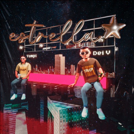 Estrella ft. Dei V | Boomplay Music