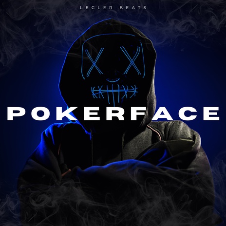 POKERFACE | Boomplay Music