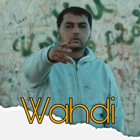 Wahdi | Boomplay Music