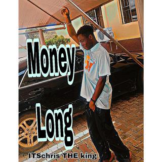 Money Long lyrics | Boomplay Music