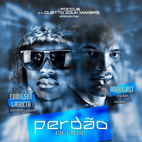 Perdão ft. ArquiLast | Boomplay Music