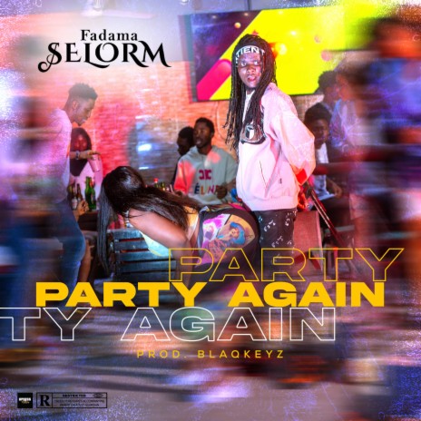 Party Again | Boomplay Music