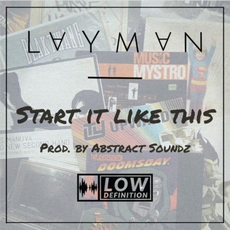 Start it Like This ft. Abstract Soundz