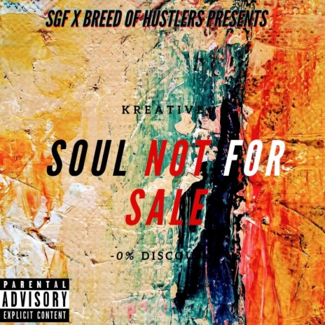 Soul Not For Sale | Boomplay Music