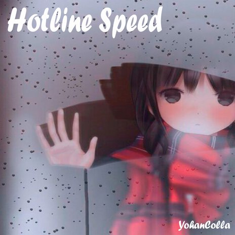 Hotline Speed | Boomplay Music