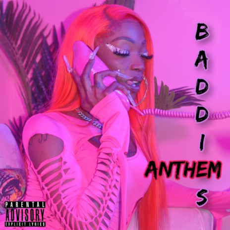BADDIES ANTHEM | Boomplay Music