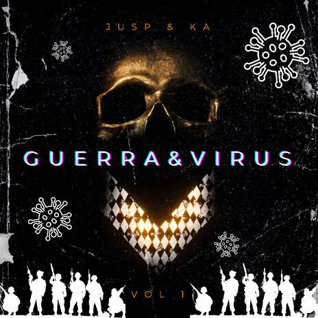 Guerra & Virus (feat. Jusp) | Boomplay Music
