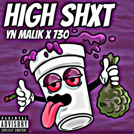 High Shxt ft. 730