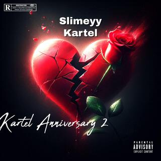 Kartel Anniversary 2