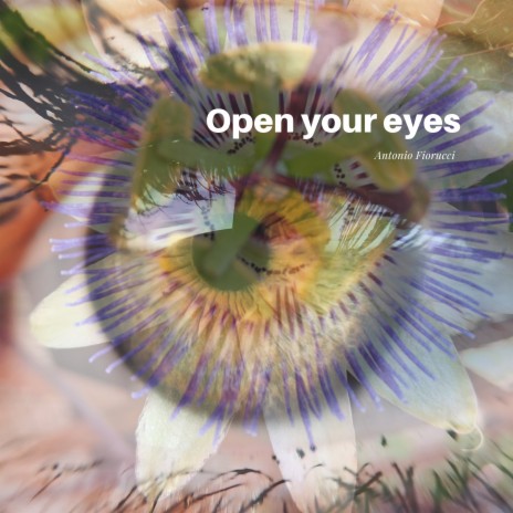 Open your eyes | Boomplay Music