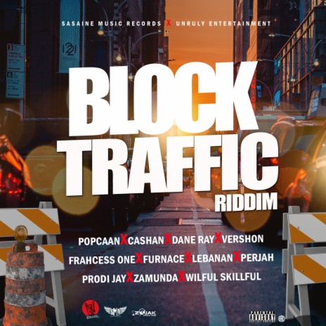 Block Traffic Riddim Instrumental | Boomplay Music