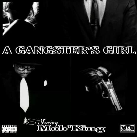 A Gangster's Girl | Boomplay Music