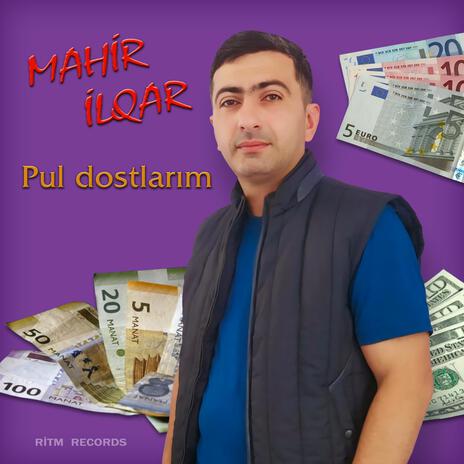 Pul Dostlarım | Boomplay Music