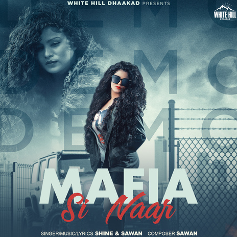 Mafia Si Naar ft. sawan | Boomplay Music