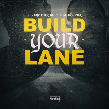 Build Your Lane ft. Shah Cypha