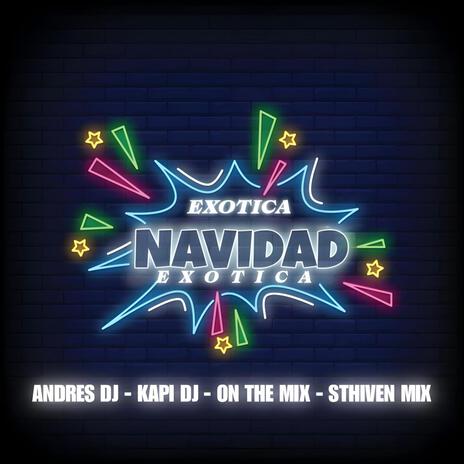 Navidad Exotica | Boomplay Music