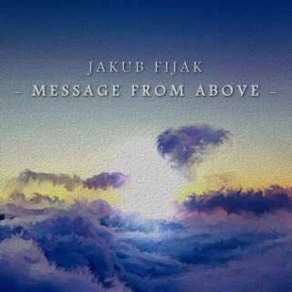 Message from Above